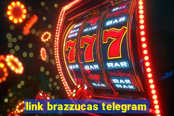 link brazzucas telegram